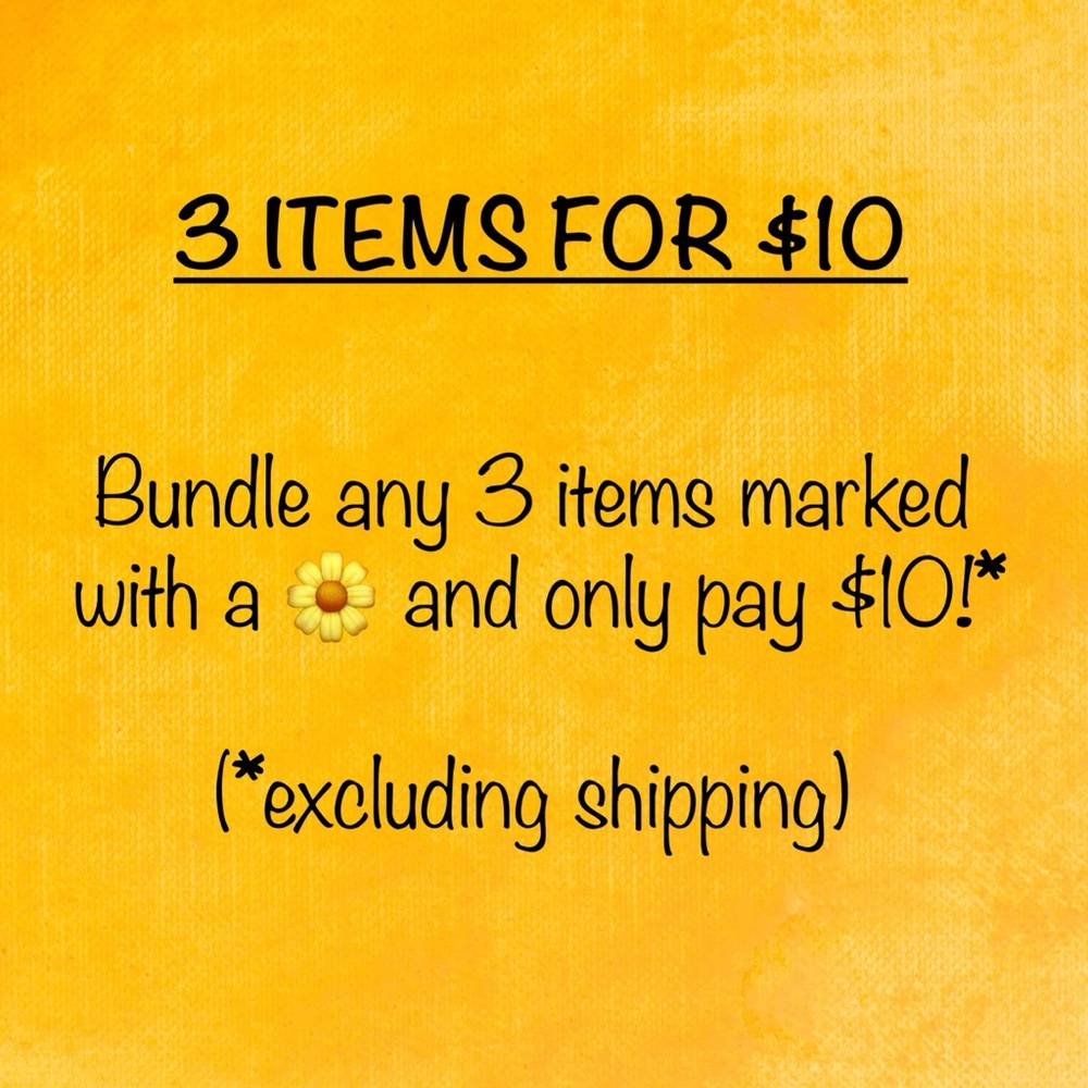 🌼3 ITEMS FOR $10🌼